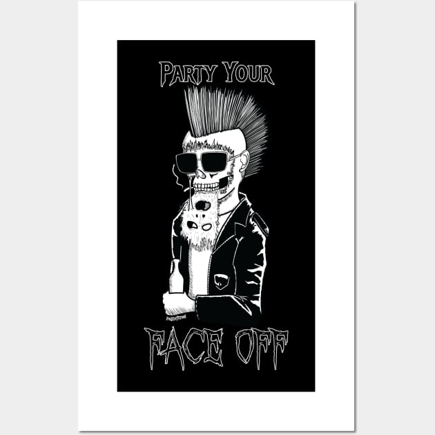 Party Your Face Off Punk Skull Wall Art by DemBoysTees